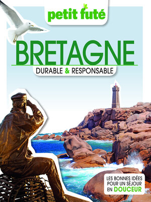 cover image of BRETAGNE DURABLE et RESPONSABLE 2023 Petit Futé